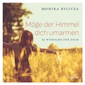 Cover: M&ouml;ge der Himmel dich umarmen - Francke-Buch