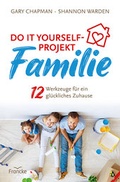 Cover: Do it yourself-Projekt Familie - Francke-Buch