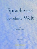 Cover: Sprache und bewohnte Welt - M&ouml;llmann, Ch