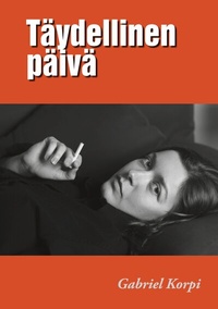 Abbildung von: Täydellinen päivä - BoD - Books on Demand