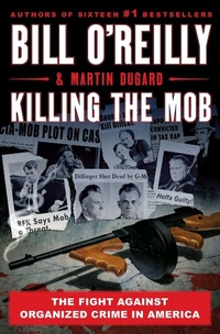 Enlarge image Cover: Killing the Mob - St Martin's Press