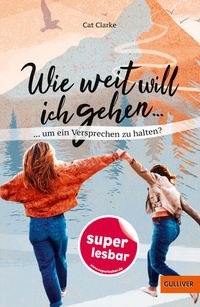 Enlarge image Cover: Wie weit will ich gehen - Gulliver