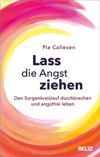 Enlarge image Cover: Lass die Angst ziehen - Beltz Verlagsgruppe GmbH & Co. KG