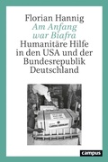 Cover: Am Anfang war Biafra - Campus Verlag Digital