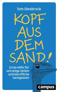 Abbildung von: Kopf aus dem Sand! - Campus