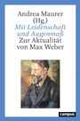 Cover: Mit Leidenschaft und Augenmaß - Campus Verlag Digital