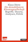Cover: Die demobilisierte Klassengesellschaft - Campus Verlag Digital