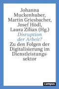 Cover: Disruption der Arbeit? - Campus Verlag Digital