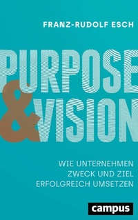Enlarge image Cover: Purpose und Vision - Campus Verlag Digital