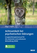 Cover: Achtsamkeit bei psychotischen St&ouml;rungen - Beltz eBook