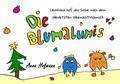 Cover: Die Blumalumis / Die Blumalumis - Leonhard auf der Suche nach dem allerletzten Weihnachtsschmuck - epubli