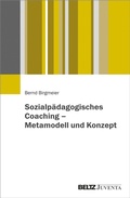 Cover: Sozialp&auml;dagogisches Coaching - Metamodell und Konzept - Beltz eBook