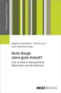 Cover: Gute Sorge ohne gute Arbeit? - Beltz eBook