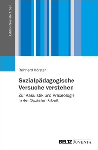 Abbildung von: Sozialpädagogische Versuche verstehen - Juventa Verlag GmbH