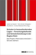 Cover: Schulen in herausfordernden Lagen - Forschungsbefunde und Schulentwicklung in der Region Ruhr - Juventa Verlag ein Imprint der Beltz Verlagsgruppe GmbH & Co. KG