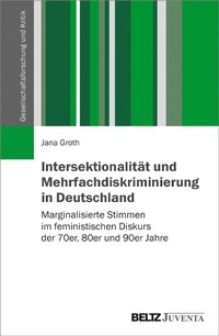 Abbildung von: Intersektionalität und Mehrfachdiskriminierung in Deutschland - Juventa Verlag GmbH
