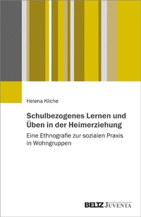 Abbildung von: Schulbezogenes Lernen und Üben in der Heimerziehung - Juventa Verlag GmbH