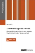 Cover: Die Ordnung des Feldes - Juventa Verlag ein Imprint der Beltz Verlagsgruppe GmbH & Co. KG