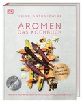 Cover: Aromen - Das Kochbuch - Dorling Kindersley Verlag