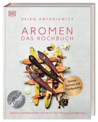 Abbildung von: Aromen - Das Kochbuch - Dorling Kindersley Verlag
