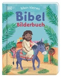 Cover: Mein kleines Bibel-Bilderbuch - Dorling Kindersley Verlag