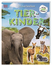 Abbildung von: Sticker-Lexikon. Tierkinder - Dorling Kindersley Verlag