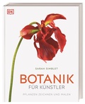 Cover: Botanik f&uuml;r K&uuml;nstler - Dorling Kindersley Verlag