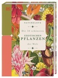 Cover: Naturelove: Die 50 sch&ouml;nsten exotischen Pflanzen der Welt - Dorling Kindersley Verlag