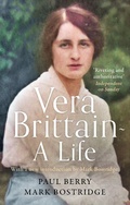 Cover: Vera Brittain: A Life - Virago Press Ltd