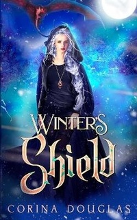 Enlarge image Cover: Winter's Shield - Burning Legacies Publishing