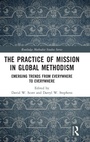 Cover: The Practice of Mission in Global Methodism - Routledge
