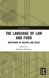 Enlarge image Cover: The Language of Law and Food - Routledge