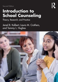 Enlarge image Cover: Introduction to School Counseling - Routledge