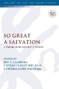 Cover: So Great a Salvation - T.& T.Clark Ltd