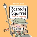 Cover: Scaredy Squirrel Goes Camping - Random House Books for Young Readers