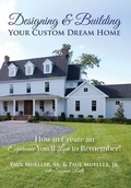 Cover: Designing & Building Your Custom Dream Home - Ideas360