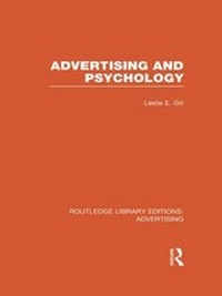 Enlarge image Cover: Advertising and Psychology (RLE Advertising) - Routledge
