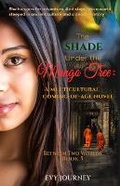 Cover: The Shade Under the Mango Tree - Sojourner Books