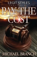 Cover: Pay the Cost - Legit Styles Publishing