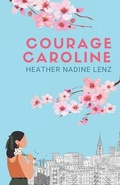 Cover: Courage Caroline - R. R. Bowker