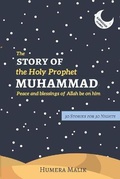 Cover: The Story of the Holy Prophet Muhammad - Green Key Press