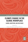 Cover: Climate Change in the Global Workplace - Routledge