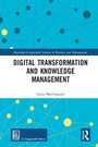 Cover: Digital Transformation and Knowledge Management - Routledge
