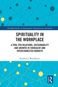 Abbildung von: Spirituality in the Workplace - Routledge