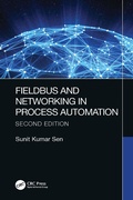 Cover: Fieldbus and Networking in Process Automation - CRC Press