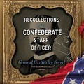 Cover: Recollections of a Confederate Staff Officer - Blackstone Publishing