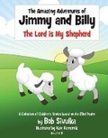 Cover: The Amazing Adventures of Jimmy and Billy - Bookbaby