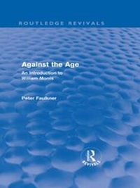 Abbildung von: Against The Age (Routledge Revivals) - Routledge