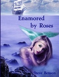 Cover: Enamored by Roses - Lulu.com