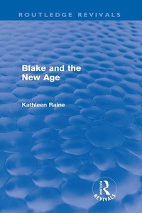 Enlarge image Cover: Blake and the New Age (Routledge Revivals) - Routledge